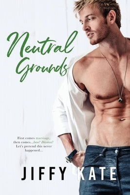 Neutral Grounds by Kate, Jiffy