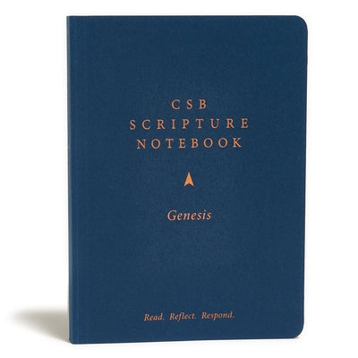 CSB Scripture Notebook, Genesis: Read. Reflect. Respond. by Csb Bibles by Holman