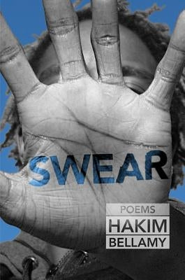 Swear by Bellamy, Hakim