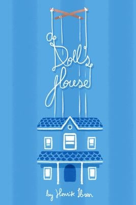 A Doll's House by Sharp, R. Farquharson