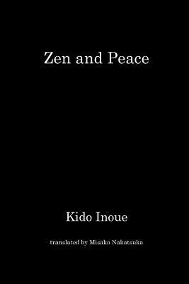 Zen and Peace by Nakatsuka, Misako