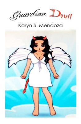 Guardian Devil by Mendoza, Karyn S.