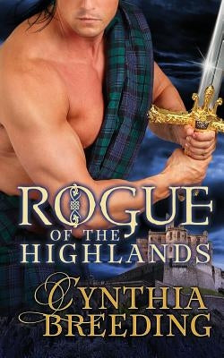 Rogue of the Highlands by Breeding, Cynthia