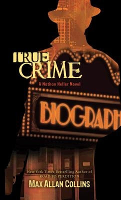 True Crime by Collins, Max Allan