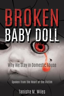 Broken Baby Doll by Miles, Tanisha M.