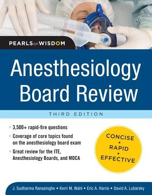 Anesthesiology Board Review Pearls of Wisdom 3/E by Ranasinghe, Sudharma