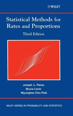 Statistical Methods for Rates and Proportions by Fleiss, Joseph L.
