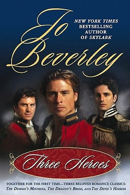 Three Heroes by Beverley, Jo