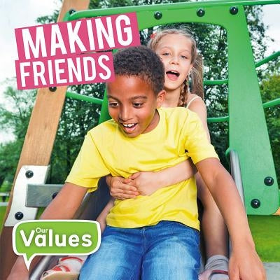 Making Friends by Cavell-Clarke, Steffi