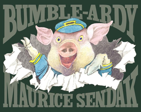 Bumble-Ardy by Sendak, Maurice