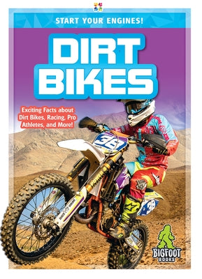 Dirt Bikes by Zalewski, Aubrey