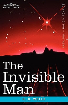 The Invisible Man by Wells, H. G.
