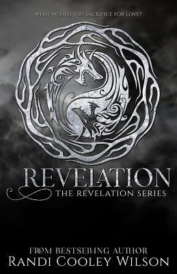 Revelation by Wilson, Randi Cooley