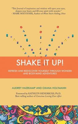 Shake It Up by Holtmann, Oxana