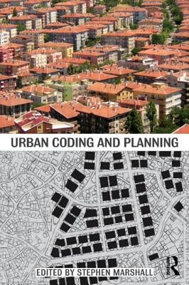 Urban Coding and Planning by Marshall, Stephen