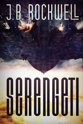 Serengeti by Rockwell, J. B.