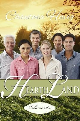HearthLand Volume Six by Havig, Chautona