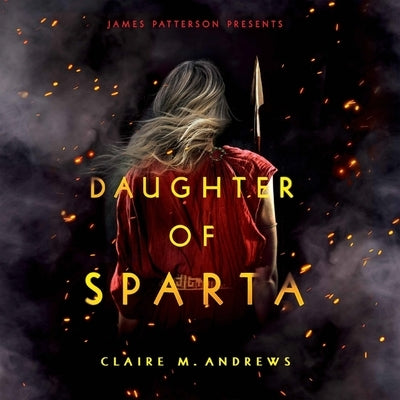 Daughter of Sparta by Andrews, Claire M.
