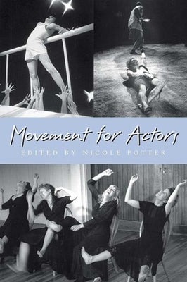 Movement for Actors by Potter, Nicole
