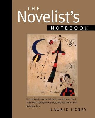Novelist's Notebook by Henry, Laurie