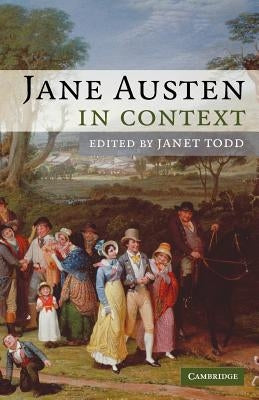 Jane Austen in Context by Todd, Janet