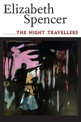 The Night Travellers by Spencer, Elizabeth