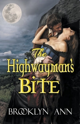 The Highwayman's Bite by Ann, Brooklyn