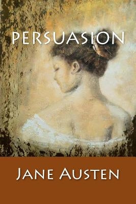 Persuasion: (English Edition) by Jane Austen