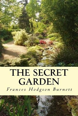 The Secret Garden: Illustrated by Burnett, Frances Hodgson