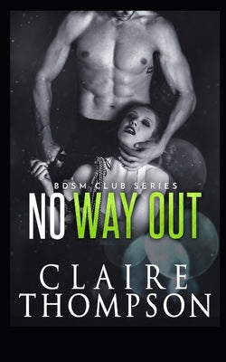 No Way Out by Thompson, Claire