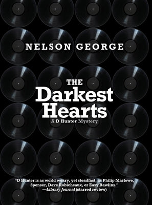 The Darkest Hearts by George, Nelson