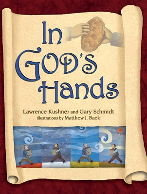 In God's Hands by Kushner, Lawrence