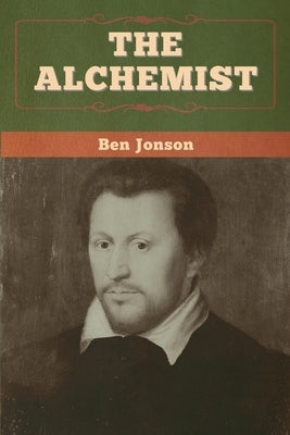 The Alchemist by Jonson, Ben
