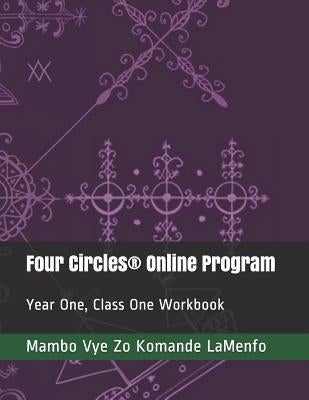 Four Circles(R) Online Program: Year One, Class One Workbook by Gras Bondye, Mwen Marche Sa a. Nan