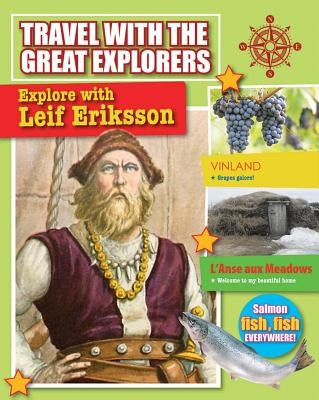 Explore with Leif Eriksson by Hyde, Natalie