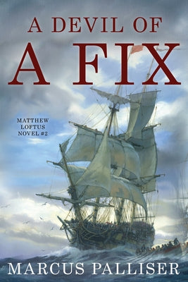 Devil of a Fix by Palliser, Marcus