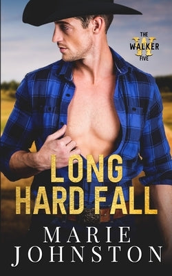 Long Hard Fall by Johnston, Marie