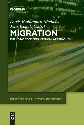 Migration by Bachmann-Medick, Doris