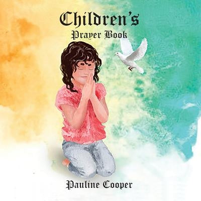 Children's Prayer Book by Cooper, Pauline