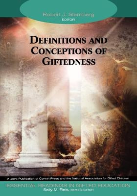 Definitions and Conceptions of Giftedness by Sternberg, Robert J.