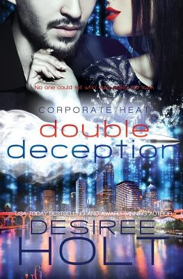 Double Deception by Holt, Desiree