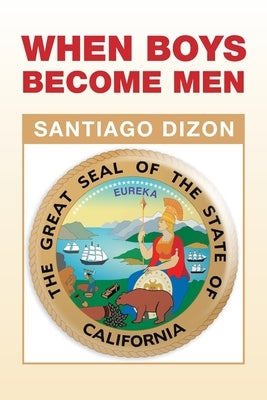 When Boys Become Men by Dizon, Santiago