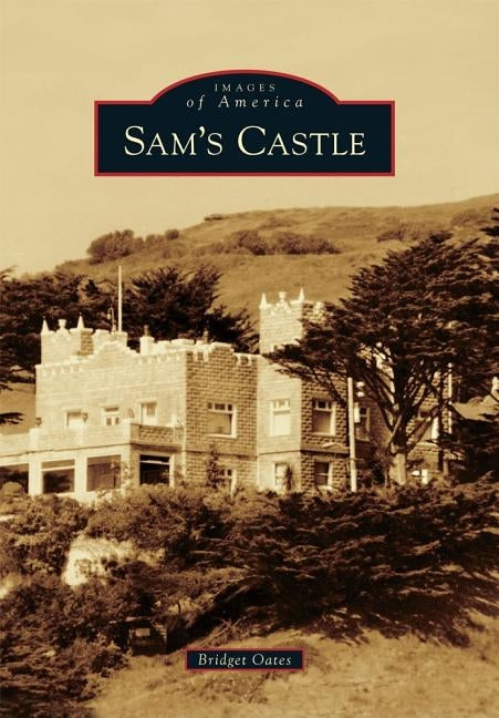 Sam's Castle by Oates, Bridget