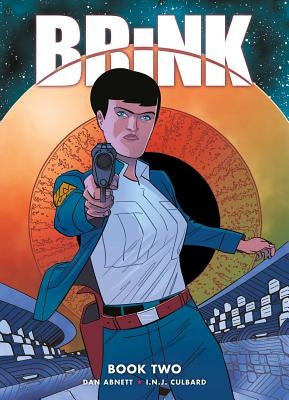 Brink Book Two by Abnett, Dan