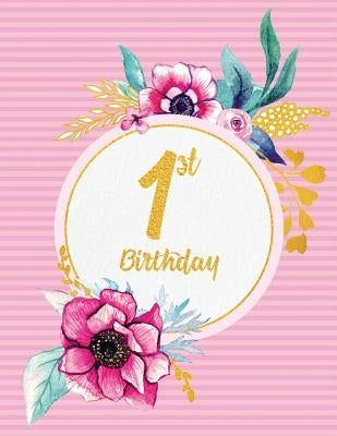 1st Birthday by Peony Lane Publishing
