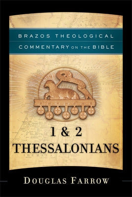 1 & 2 Thessalonians by Farrow, Douglas