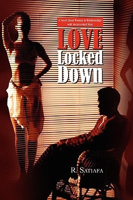 Love Locked Down by Satiafa, R.