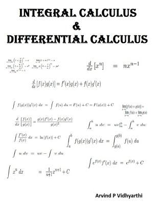 Integral Calculus & Differential Calculus by Vidhyarthi, Arvind P.