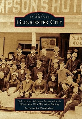 Gloucester City by Parent, Gabriel