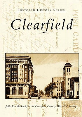 Clearfield by Rickard, Julie Rae